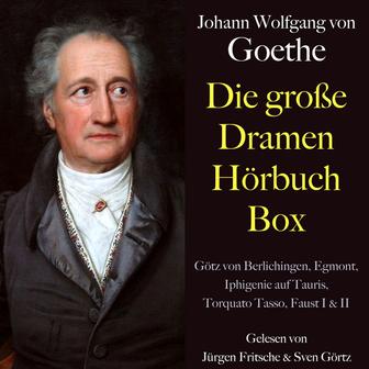 Johann Wolfgang von Goethe: Die große Dramen Hörbuch Box (Götz von Berlichingen, Egmont, Iphigenie auf Tauris, Torquato Tasso, Faust I & II)