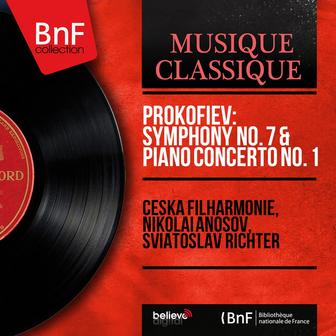 Prokofiev: Symphony No. 7 & Piano Concerto No. 1 (Mono Version)