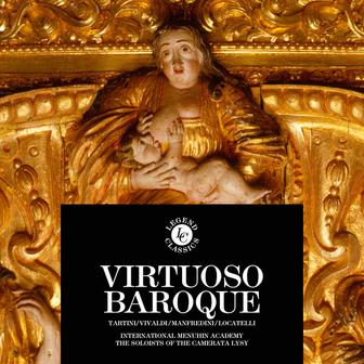 Virtuoso Baroque: Locatelli, Vivaldi, Manfredini and Tartini