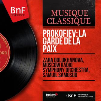 Prokofiev: La garde de la paix (Mono Version)