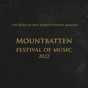 Mountbatten Festival of Music 2022
