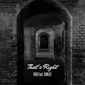 That's Right (feat. EMKAY)
