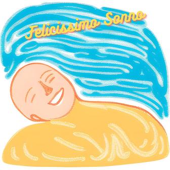 Felicissimo Sonno