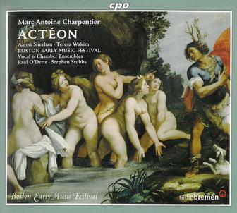 Charpentier: Actéon, Orphée descendant aux enfers & La pierre philosophale