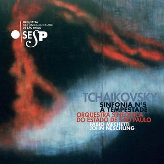 Tchaikovsky - Sinfonia No. 5 e "A Tempestade"