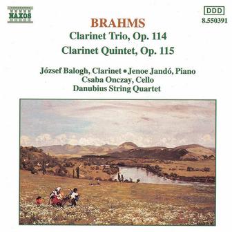 Brahms: Clarinet Trio, Op. 114 / Clarinet Quintet, Op. 115