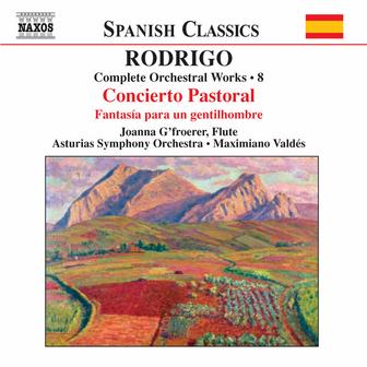 Rodrigo: Concierto Pastorale / Fantasia Para Un Gentilhombre (Complete Orchestral Works, Vol. 8)