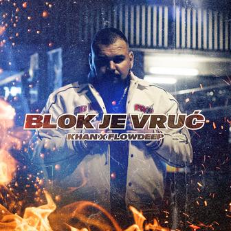 Blok Je Vruć