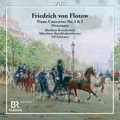 Flotow: Piano Concertos Nos. 1 & 2 & Overtures