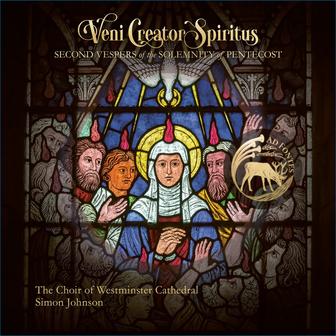Veni Creator Spiritus: Second Vespers of the Solemnity of Pentecost