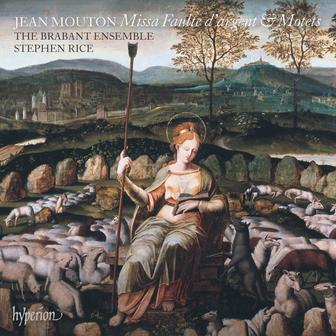 Mouton: Missa Faulte d'argent & Motets