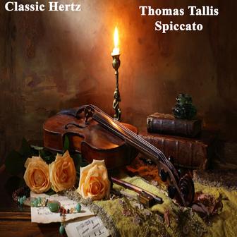 Thomas Tallis Spiccato