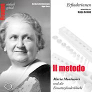 Kapitel 1b: Maria Montessori und die Einsatzzylinderblöcke