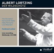 Lortzing: Der Wildschütz (Recorded 1958) [Live]