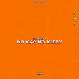 No Kap No Kizzy