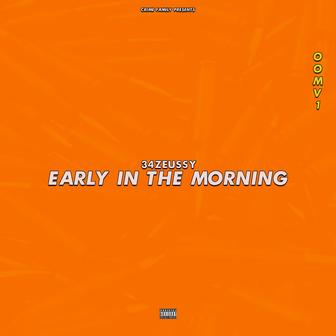 Early In The Morning