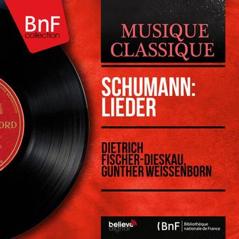 Schumann: Lieder (Mono Version)