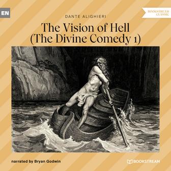 The Vision of Hell [The Divine Comedy 1 (Unabridged)]