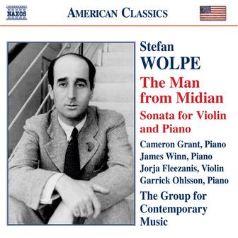 Wolpe: The Man From Midian / Violin Sonata