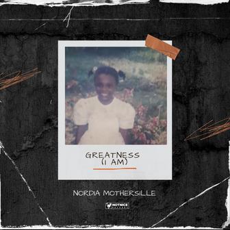 Greatness (I Am)