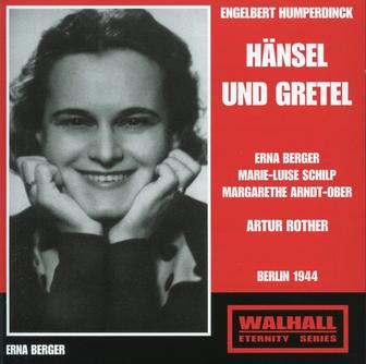 Humperdinck: Hänsel und Gretel (Hansel & Gretel) [Recorded 1944]