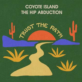 Trust the Path (with The Hip Abduction)