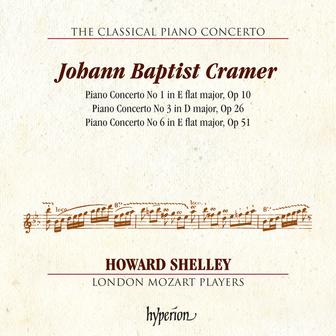 Cramer: Piano Concertos Nos. 1, 3 & 6 (Hyperion Classical Piano Concerto 7)