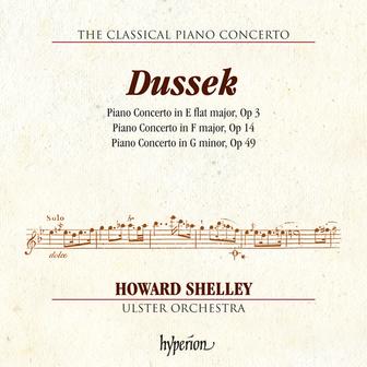 Dussek: Piano Concertos Op. 3, 14 & 49 (Hyperion Classical Piano Concerto 5)