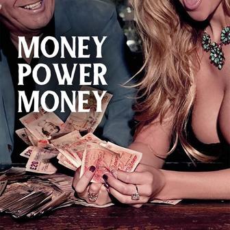 MONEY POWER MONEY
