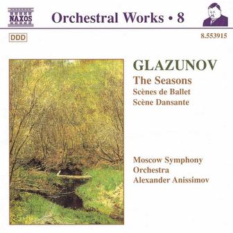 Glazunov, A.K.: Orchestral Works, Vol. 8 - The Seasons / Scenes De Ballet / Scene Dansante