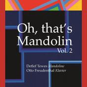 Oh, That's Mandolin Vol. 2