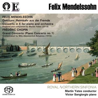Felix Mendelssohn & Frederic Chopin: Piano Concertos