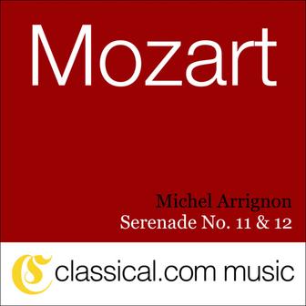 Wolfgang Amadeus Mozart, Serenade No. 11 In E Flat, K. 375