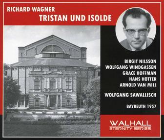 Wagner: Tristan und Isolde, WWV 90 (Recorded 1957)