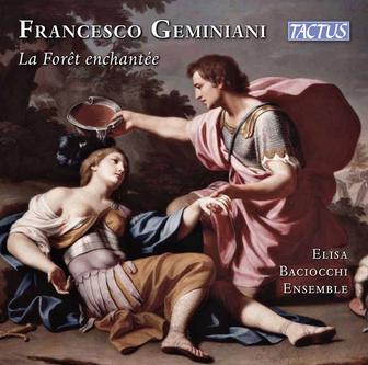 Geminiani: La forêt enchantée (Live)