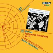 Berlioz: Symphonie fantastique, Op. 14