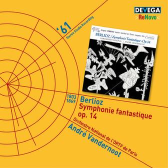 Berlioz: Symphonie fantastique, Op. 14