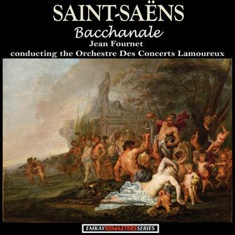 Saint-Saëns: Bacchanale (from "Samson and Delilah") [Remastered]