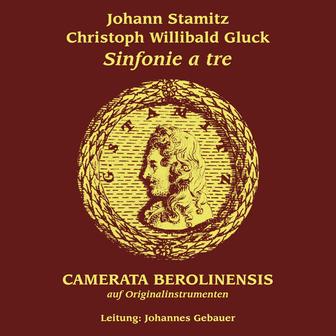 Stamitz, Gluck: Sinfonie a tre