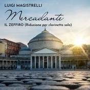 Il Zeffiro (Riduzione per clarinetto solo di Luigi Bassi)