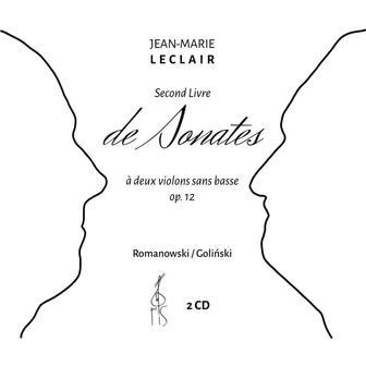 Jean-Marie Leclair: Second Livre de Sonates á deux violons sans basse op. 12