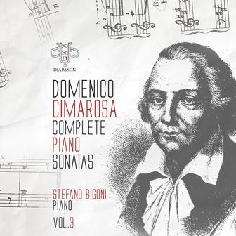 Domenico Cimarosa: Complete Piano Sonatas, Vol. 3