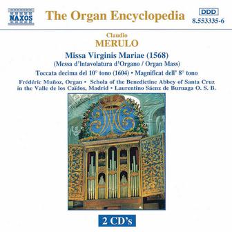 Merulo: Missa Virginis Mariae / Toccata / Magnificat