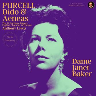 Purcell: Dido and Aeneas Z. 626 by Dame Janet Baker