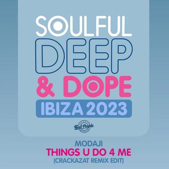 Things U Do 4 Me (Crackazat Remix Edit)