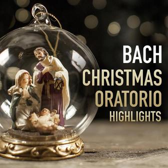 Christmas Oratorio (Highlight)