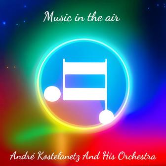 Music in the air