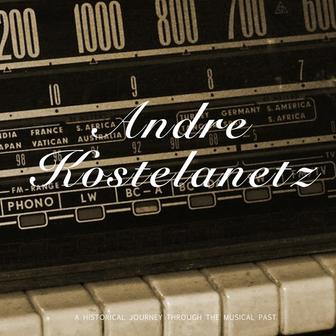 Andre Kostelanetz