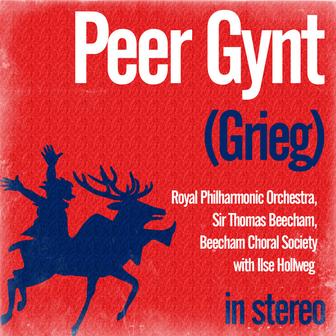 Grieg: Peer Gynt
