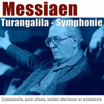 Messiaen: Turangalîla-Symphonie